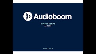 AUDIOBOOM GROUP PLC - Q1 2024 Trading Update