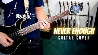 Mudvayne - Never Enough (Guitar Cover)