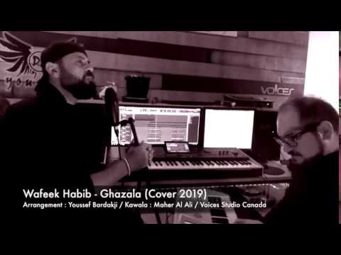 Wafeek habib - Ghazala [Cover Music] (2019) / وفيق حبيب _ غزاله