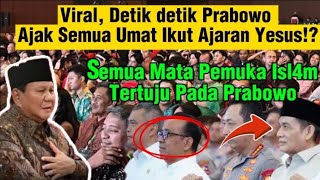 Download lagu Gempar..!! Prabowo Ajak Semua Umat ikut Ajaran Yesus? Semua Mata tertuju pada Prabowo  mp3