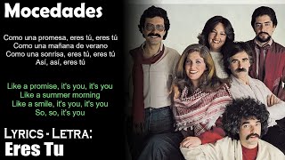 Mocedades - Eres Tu (Lyrics Spanish-English) (Español-Inglés)