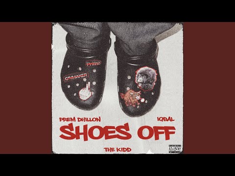 Shoes Off (Full Audio) — watch video