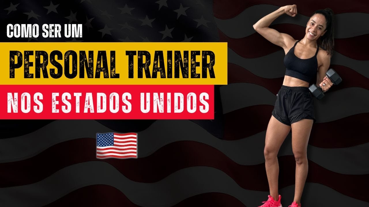 🔴Como se tornar um PERSONAL TRAINER nos EUA em 2024?