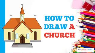 How to Draw a Church in a Few Easy Steps: Drawing Tutorial for Beginner Artists
