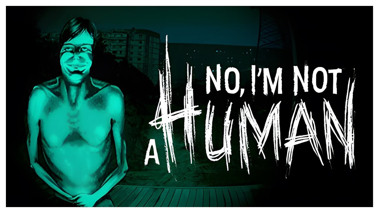 Ищем билдоту в No, I'm Not a Human