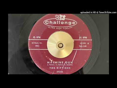 The Riptides - Machine Gun (Challenge) 1959