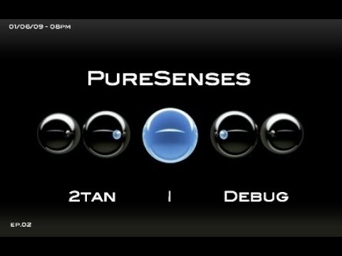 2tan - PureSenses v.2 - ep.02 - June 2009