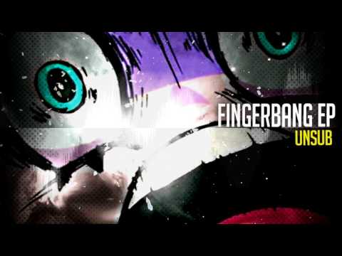 Unsub - Fingerbang [Section 8 - Drum & Bass]