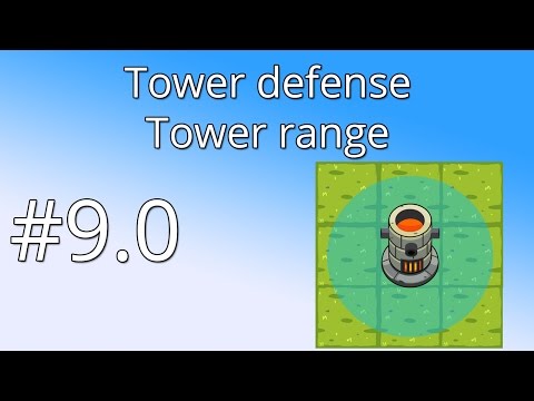 9.0 Unity Tower defense tutorial - Tower range