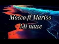Mocco ft Marioo _ Mi nawe (Lyrics)