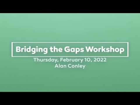 Bridging the Gaps APCE Annual Event 2022 Workshop A