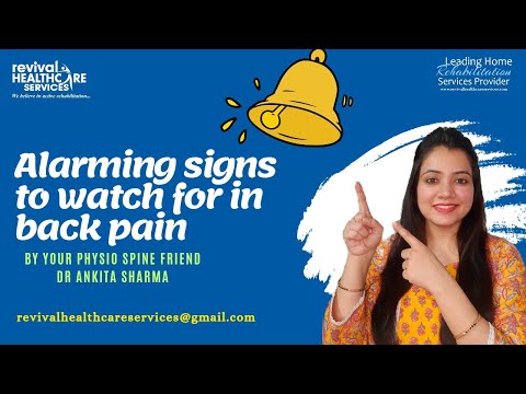 !! Alarming signs to watch for in back pain !! ll पीठ दर्द में देखने के लिए खतरनाक संकेत II