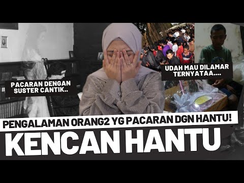 MEREKA YANG KENCAN DENGAN HANTU :)