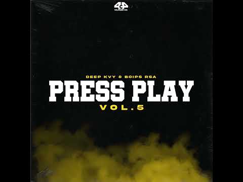 Press Play, Vol. 5 ( Mixed & Compiled  By Deep Kvy & Boips )( feat. boips)