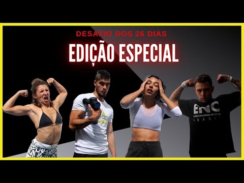DESAFIO DOS 26 DIAS - EDIÇÃO ESPECIAL