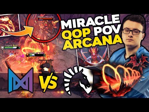 Nigma.MIRACLE- New Queen of Pain Arcana vs Liquid - BLAST Bounty Hunt Dota 2 [Player Perspective]
