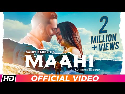 Poster maahi lyrics – samit sarbjit | himanshi khurana