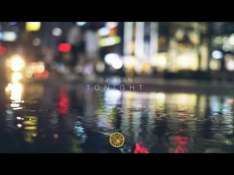 DJ Sign - Tonight (Teaser)