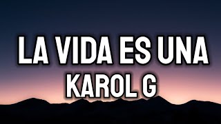 Download lagu KAROL G - La Vida Es Una (Letra/Lyrics) | From Puss in Boots: The Last Wish mp3
