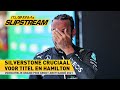 Silverstone cruciaal voor titel én Hamilton | SLIPSTREAM