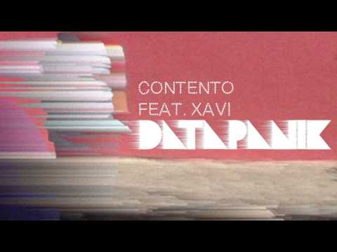 Datapanik - Contento [Feat. Xavi]