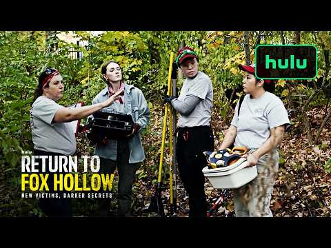 Trở Lại Fox Hollow: Nạn Nhân Mới, Bí Mật Tăm Tối Hơn | Trailer Chính Thức | Hulu (Return to Fox Hollow: New Victims, Darker Secrets | Official Trailer | Hulu)