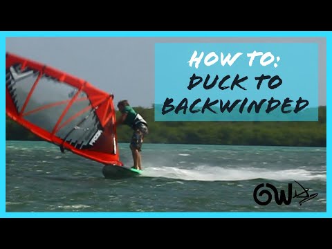 How to Duck the sail to Backwinded