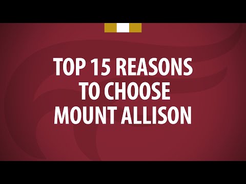 Admissions Presentation 15 Reasons To Choose Mount Allison