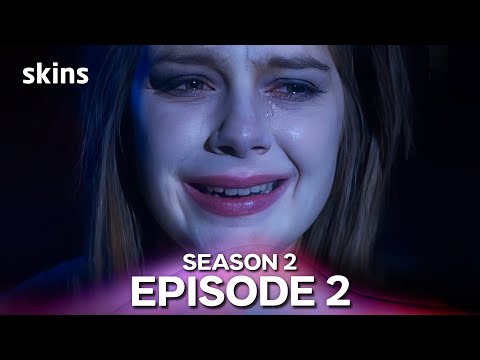 Skins Season 2 Episode 2