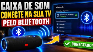 COMO CONECTAR CAIXA DE SOM BLUETOOTH NA SMART TV (RÁPIDO E FÁCIL ATUALIZADO)