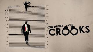 Informal Crooks - Trailer