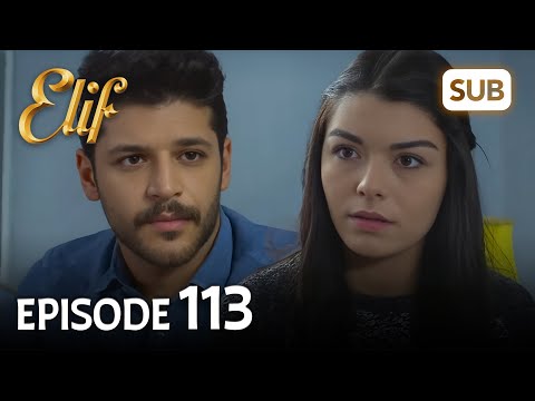 Elif 113. Bölüm | Elif Episode 113 (HD) English Subtitle