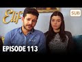 Elif Episode 113 | English Subtitle