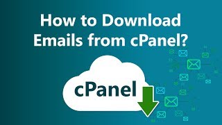 Download Emails from cPanel Webmail to Computer or Hard Drive - Easy Backup Method
