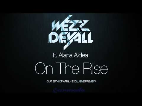 PREVIEW: Wezz Devall ft. Alana Aldea - On The Rise