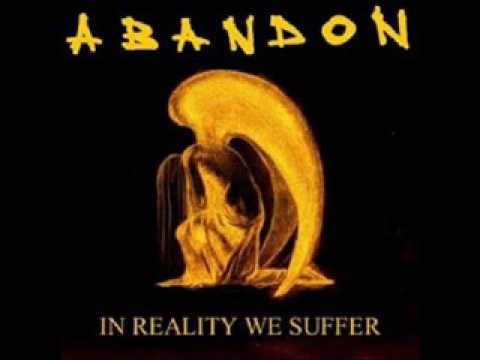 download lagu mp3 mp4 Abandon In Reality We Suffer, download mp3 Abandon In Reality We Suffer free downloadn, video klip Abandon In Reality We Suffer