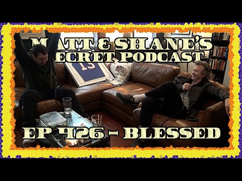 Ep 426 - Blessed