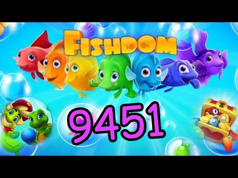Fishdom 2022, no Boosters 9451 level - прохождение без бустеров, 9451 уровень.