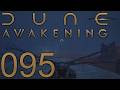 Dune Awakening [095] - Ramponiert
