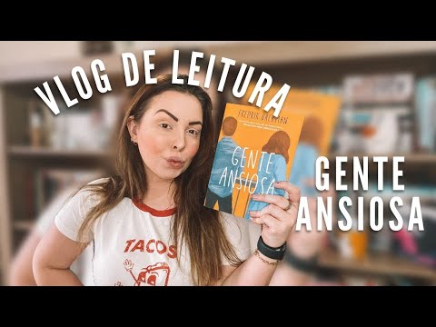 Vlog de leitura #18: GENTE ANSIOSA, FREDRIK BACKMAN | No vale o hype!