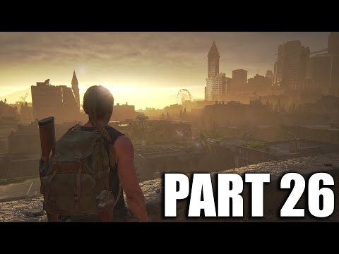 The Last Of Us 2 - GamePlay Part 26 - Full Walktrough 100% (PS4 Pro)