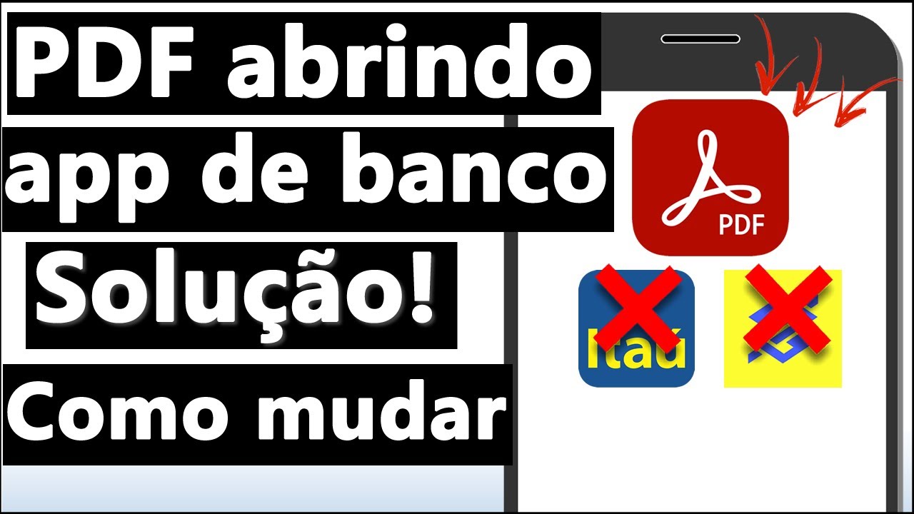 PDF ABRINDO no APP do BANCO - COMO MUDAR  O APLICATIVO - SOLUÇÃO!
