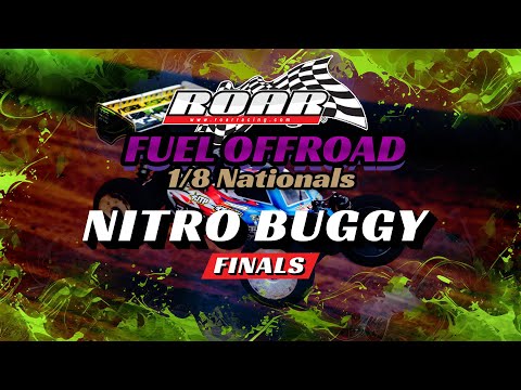 Nitro Buggy Finals | ROAR Fuel Off Road 8th Scale Nationals