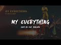 Sauti Sol - My Everything ft. India Arie | Lyric Video |