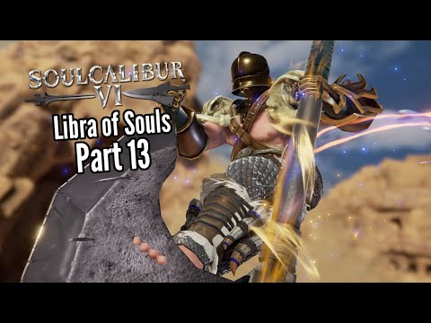 Let's Play Soul Calibur 6 (Libra of Souls)-Part 13-Weapon Gatherer