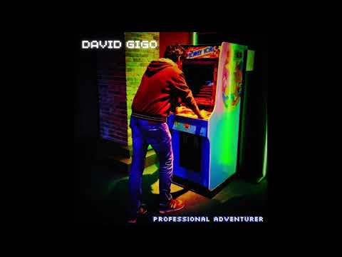 David Gigo - Professional Adventurer [Full Album]