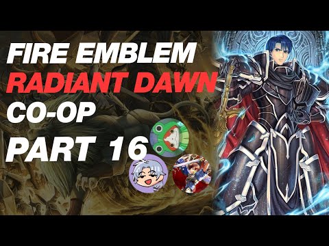 FE RADIANT DAWN CO-OP IRONMAN PART 16 FT: SOOP, PENTSIVE AND HYDRO