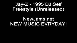 Jay-Z - 1995 DJ Self Freestyle (Unreleased)