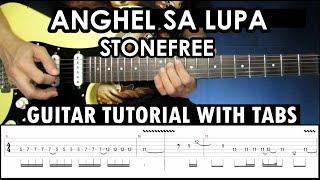 Anghel Sa Lupa - Stonefree | Intro, Stanza Fills &amp; Guitar Solo Tutorial with Tabs!