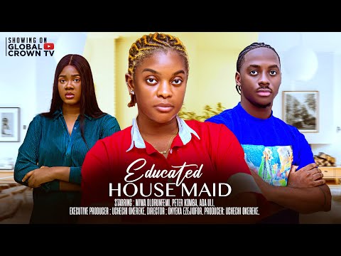 EDUCATED HOUSEMAID -Nigerian movies 2025 latest Full Movies - Miwa Olorunfemi - Peter Komba  Ada Uli
